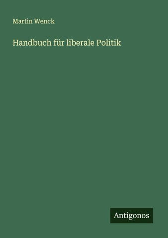 Handbuch für liberale Politik