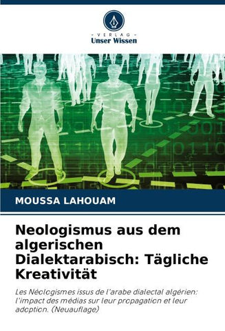 Neologismus aus dem algerischen Dialektarabisch: Tägliche Kreativität