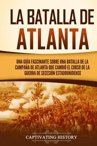 La batalla de Atlanta