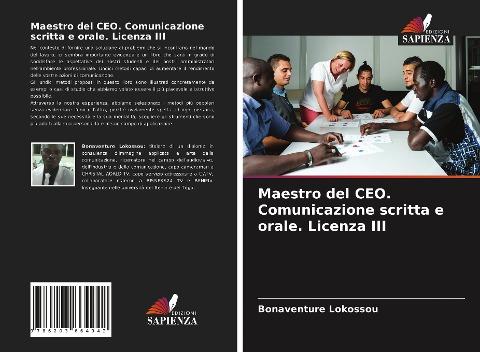 Maestro del CEO. Comunicazione scritta e orale. Licenza III