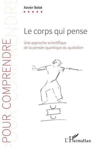 Le corps qui pense