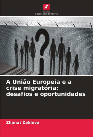 A União Europeia e a crise migratória: desafios e oportunidades