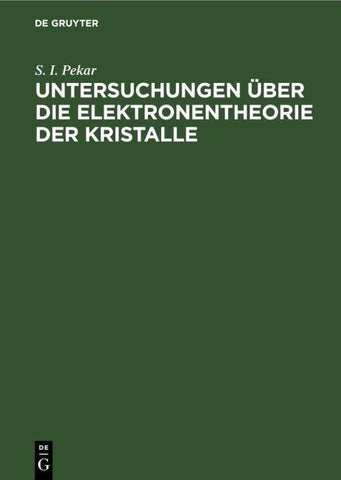 Untersuchungen über die Elektronentheorie der Kristalle