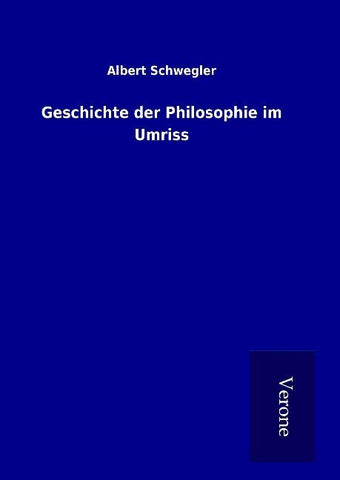 Geschichte der Philosophie im Umriss