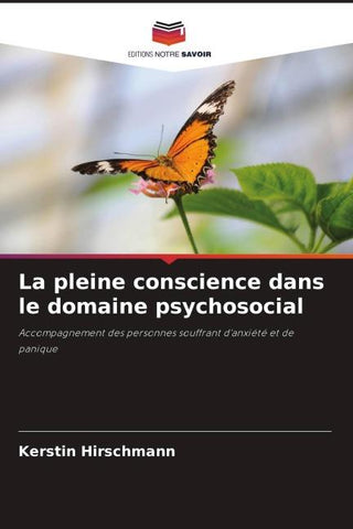 La pleine conscience dans le domaine psychosocial