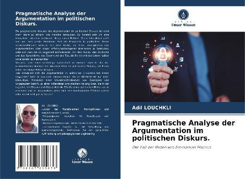 Pragmatische Analyse der Argumentation im politischen Diskurs.
