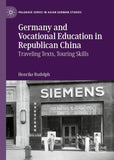 Germany and Vocational Education in Republican China