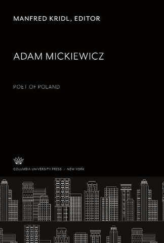 Adam Mickiewicz: Poet of Poland