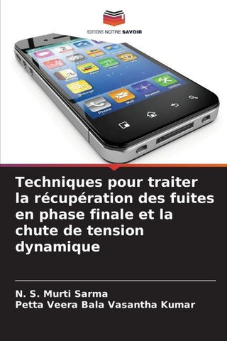 Techniques pour traiter la récupération des fuites en phase finale et la chute de tension dynamique