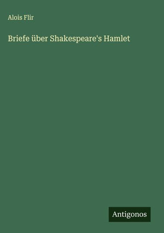 Briefe über Shakespeare's Hamlet