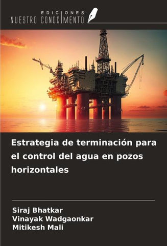 Estrategia de terminación para el control del agua en pozos horizontales