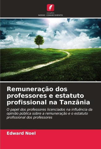 Remuneração dos professores e estatuto profissional na Tanzânia