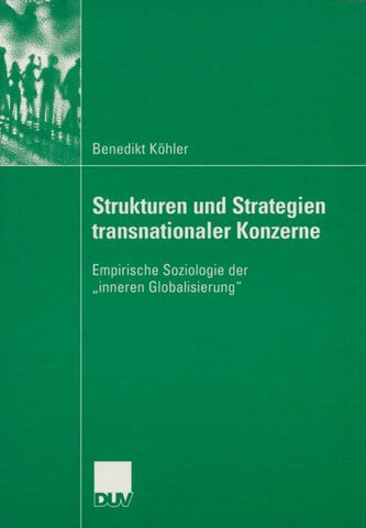 Strukturen und Strategien transnationaler Konzerne