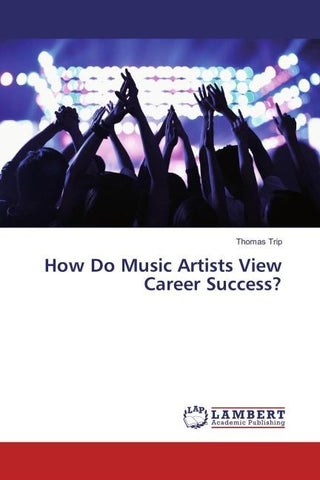 How Do Music Artists View Career Success?