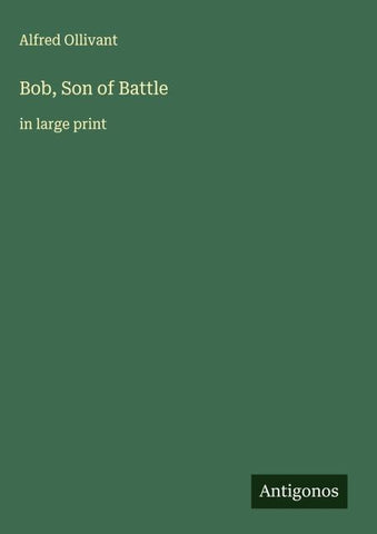 Bob, Son of Battle