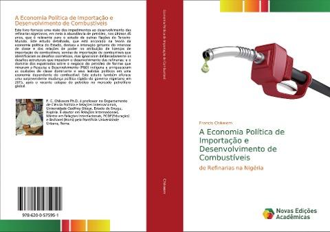 A Economia Política de Importação e Desenvolvimento de Combustíveis