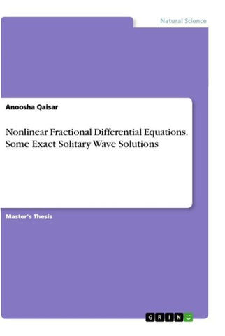 Nonlinear Fractional Differential Equations. Some Exact Solitary Wave Solutions