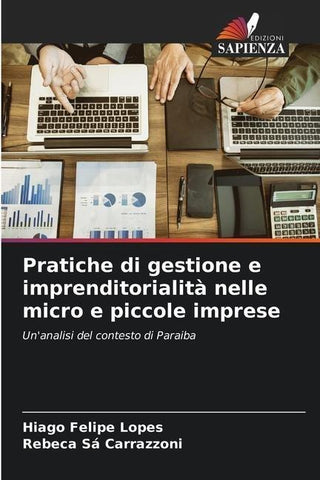 Pratiche di gestione e imprenditorialità nelle micro e piccole imprese