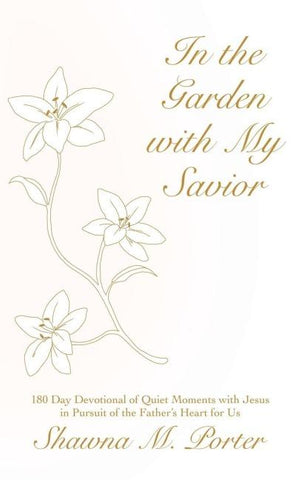 In the Garden with My Savior