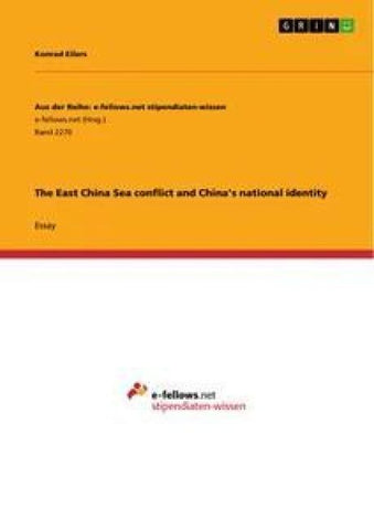 The East China Sea conflict and China's national identity