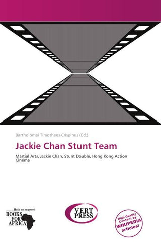 Jackie Chan Stunt Team