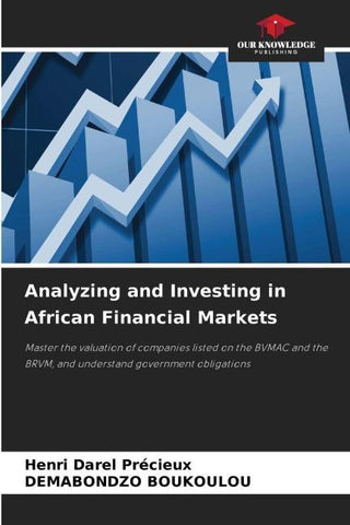 Analyzing and Investing in African Financial Markets