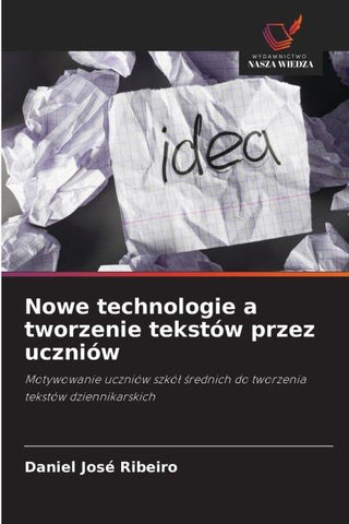 Nowe technologie a tworzenie tekstów przez uczniów