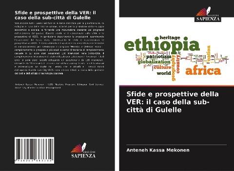 Sfide e prospettive della VER: il caso della sub-città di Gulelle
