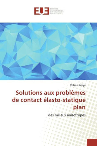 Solutions aux problèmes de contact élasto-statique plan