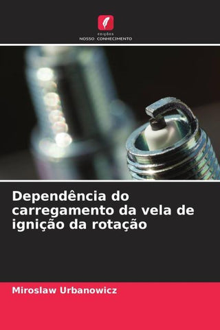 Dependência do carregamento da vela de ignição da rotação