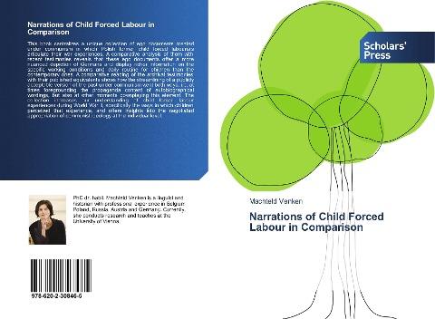 Narrations of Child Forced Labour in Comparison