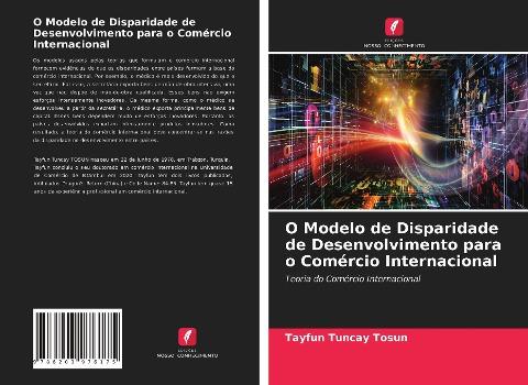 O Modelo de Disparidade de Desenvolvimento para o Comércio Internacional