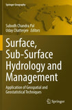 Surface, Sub-Surface Hydrology and Management
