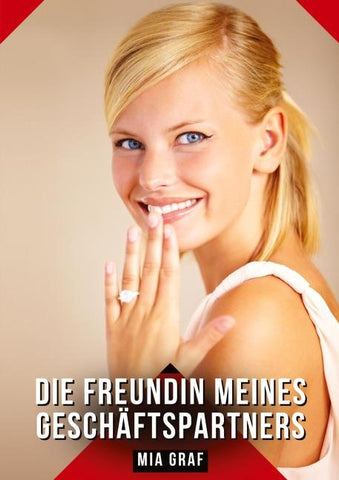 Die Freundin meines Geschäftspartners