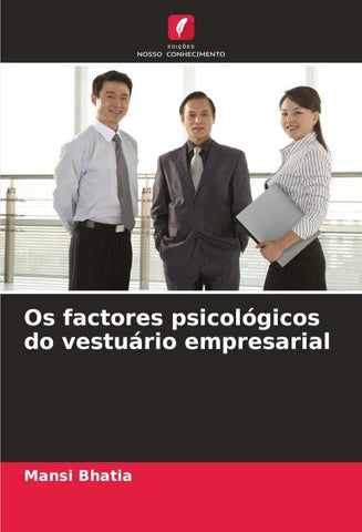 Os factores psicológicos do vestuário empresarial