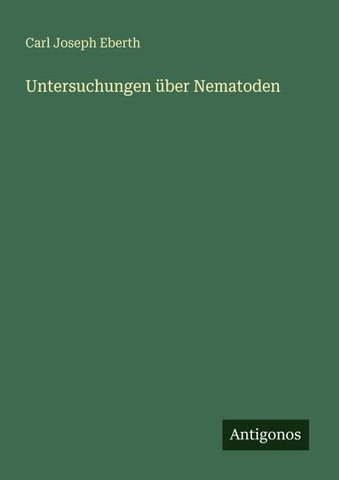 Untersuchungen über Nematoden