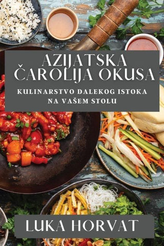 Azijatska ¿arolija Okusa