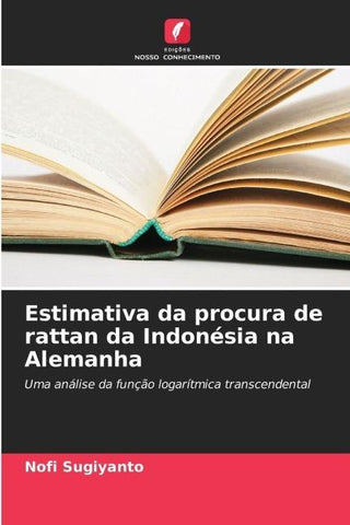 Estimativa da procura de rattan da Indonésia na Alemanha