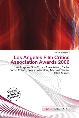 Los Angeles Film Critics Association Awards 2006