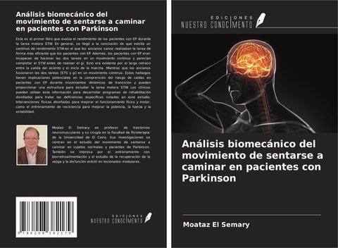 Análisis biomecánico del movimiento de sentarse a caminar en pacientes con Parkinson