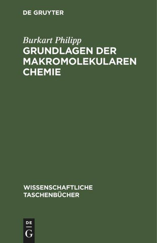 Grundlagen der makromolekularen Chemie