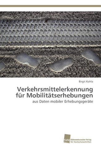 Verkehrsmittelerkennung für Mobilitätserhebungen
