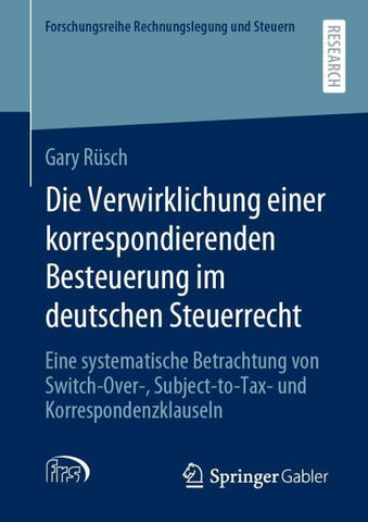 Die Verwirklichung einer korrespondierenden Besteuerung im deutschen Steuerrecht