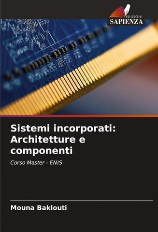 Sistemi incorporati: Architetture e componenti