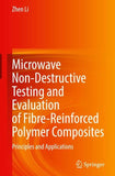 Microwave Non-Destructive Testing and Evaluation of Fibre-Reinforced Polymer Composites