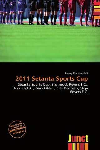 2011 Setanta Sports Cup