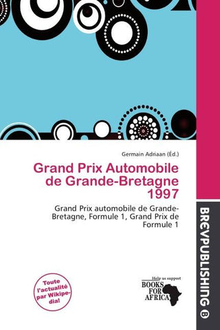 Grand Prix Automobile de Grande-Bretagne 1997