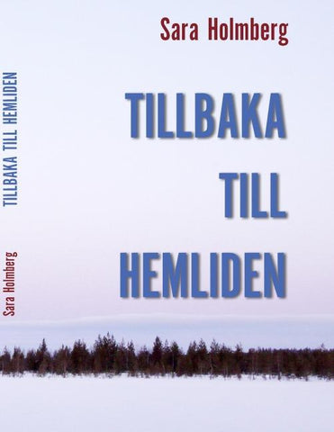 TILLBAKA TILL HEMLIDEN