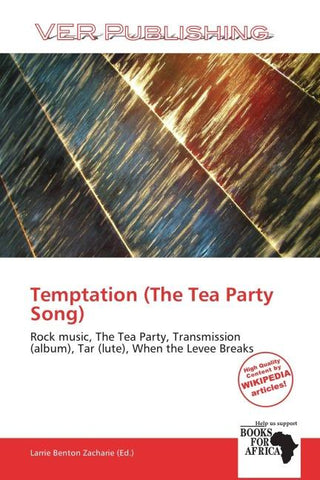 Temptation (The Tea Party Song)