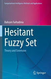 Hesitant Fuzzy Set